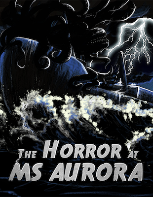 The Horror at MS Aurora